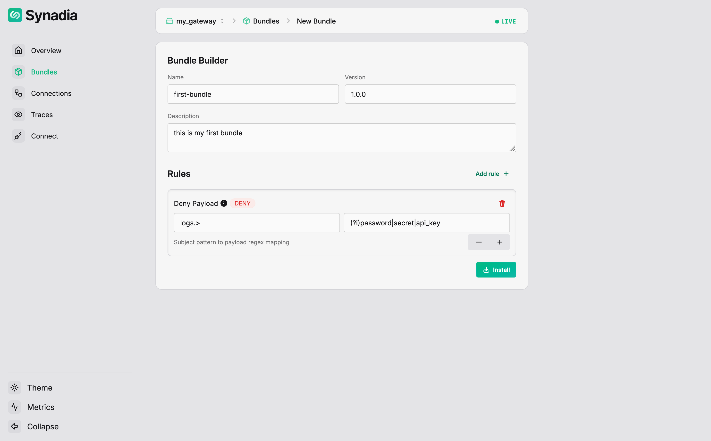 Bundle with Deny Payload configured